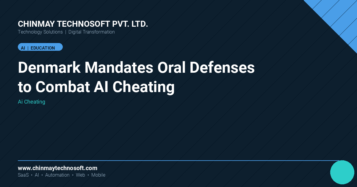 Denmark Requires Oral Defenses for Students' Written Work to Counter AI Cheating