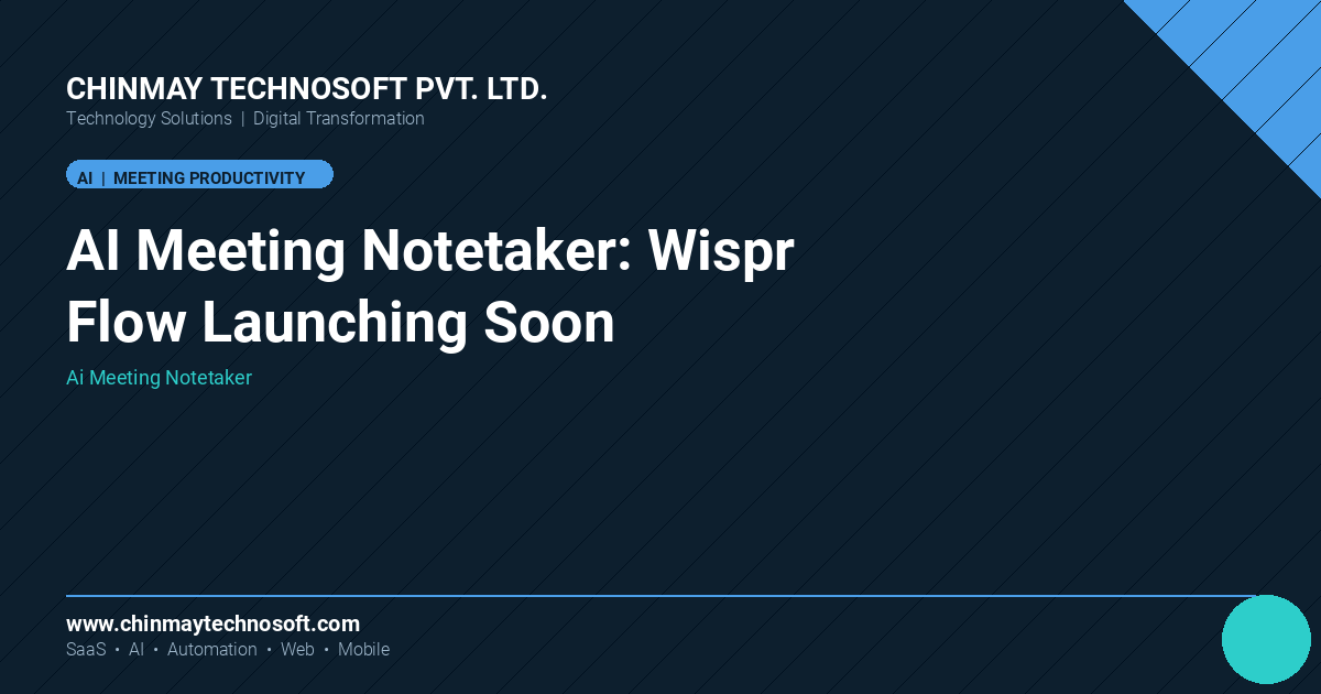 Wispr Flow is preparing to launch a meeting notetaker, updated terms suggest